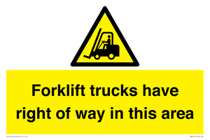Forklift trucks have right of way